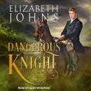 Dangerous Knight Audiobook