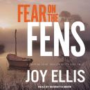 Fear on the Fens Audiobook