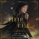 An Heir Comes to Rise Audiobook