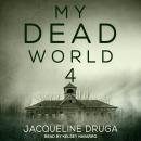 My Dead World 4 Audiobook