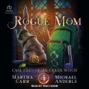 Rogue Mom: An Oriceran Urban Cozy Audiobook