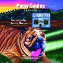Pacer Coulee Chronicles Audiobook