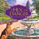 A Hex for Danger Audiobook