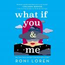 What If You & Me Audiobook