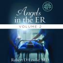 Angels in the ER Volume 2 Audiobook