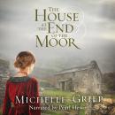 The House at the End of the Moor Audiobook
