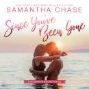 Since You've Been Gone Audiobook