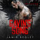 Gavin's Song: A Last Riders Trilogy Audiobook