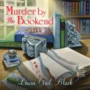Murder by the Bookend Audiobook