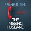 The Missing Husband: a tense psychological suspense full of twists Audiobook