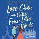 Love, Chai, and Other Four-Letter Words Audiobook