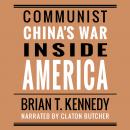 Communist China's War Inside America Audiobook
