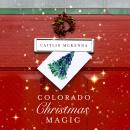 Colorado Christmas Magic Audiobook