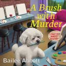 A Brush with Murder Audiobook
