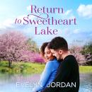 Return to Sweetheart Lake Audiobook