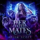 Her Fated Mates Audiobook