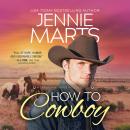 How to Cowboy Audiobook