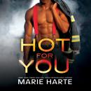 Hot for You Audiobook