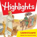 Highlights Listen & Learn!: Folktales From Around The World: An Immersive Audio Study for Grade 6 Audiobook