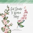 God Speaks to Women Today Audiobook