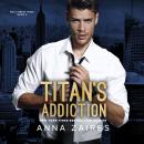 Titan's Addiction Audiobook