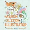 Aaron Slater, Illustrator Audiobook