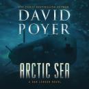 Arctic Sea: A Dan Lenson Novel Audiobook