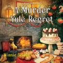 A Murder Yule Regret Audiobook