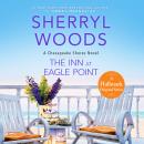 Inn At Eagle Point, Sherryl Woods