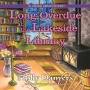 Long Overdue at the Lakeside Library Audiobook