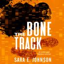 The Bone Track Audiobook