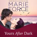 Yours After Dark Audiobook