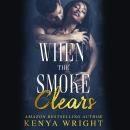 When the Smoke Clears Audiobook