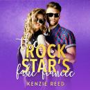 The Rock Star's Fake Fiancée Audiobook