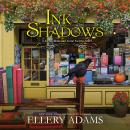 Ink and Shadows, Ellery Adams