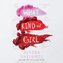 What Kind of Girl Audiobook