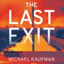 The Last Exit Audiobook