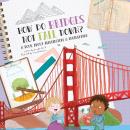 How Do Bridges Not Fall Down?: A Book About Architecture & Engineering Audiobook