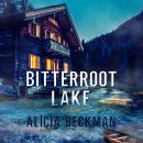 Bitterroot Lake Audiobook