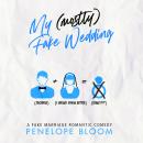 My (Mostly) Fake Wedding Audiobook
