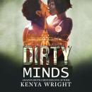 Dirty Minds: An Interracial Russian Mafia Romance
