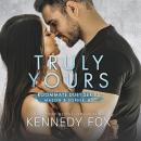Truly Yours Audiobook