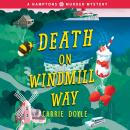 Death on Windmill Way Audiobook