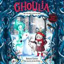 Ghoulia and the Ghost With No Name