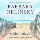 Within Reach: A Novel Audiobook