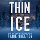 Thin Ice: A Mystery Audiobook