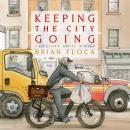 Keeping the City Going Audiobook