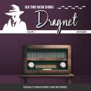 Dragnet: Volume 1 Audiobook