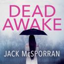 Dead Awake Audiobook