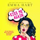 Kiss Me Again Audiobook